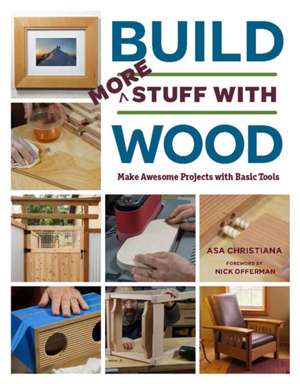 Build More Stuff With Wood de Asa Christiana