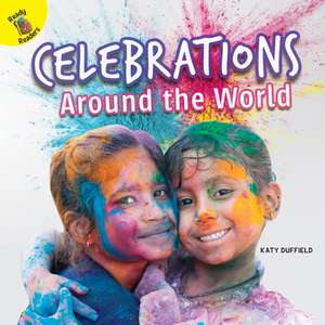 Celebrations Around the World de Katy Duffield