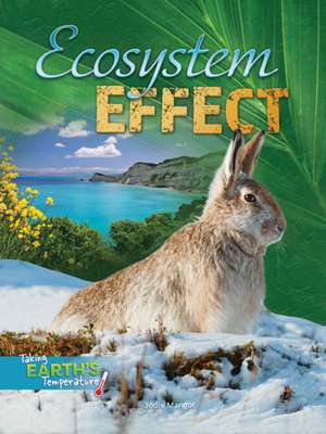 Ecosystem Effect de Jodie Mangor