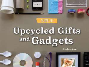 Upcycled Gifts and Gadgets de Suen