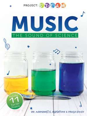 Music: The Sound of Science de Albertson