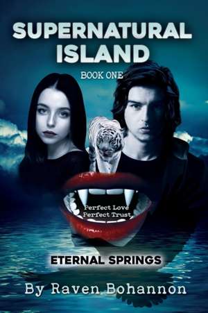 Supernatural Island de Raven Bohannon