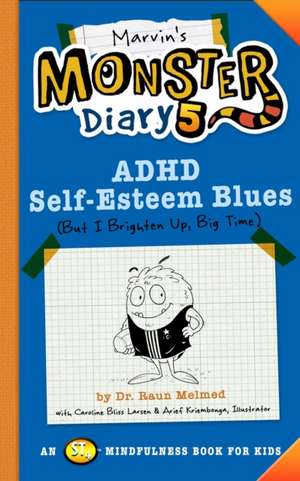 Marvin's Monster Diary 5 de Raun Melmed