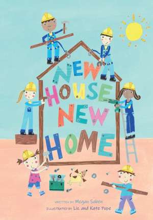 New House, New Home de Megan Saben