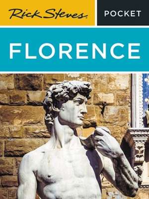 Rick Steves Pocket Florence de Rick Steves