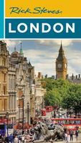 Rick Steves London (Twenty-fifth Edition) de Gene Openshaw