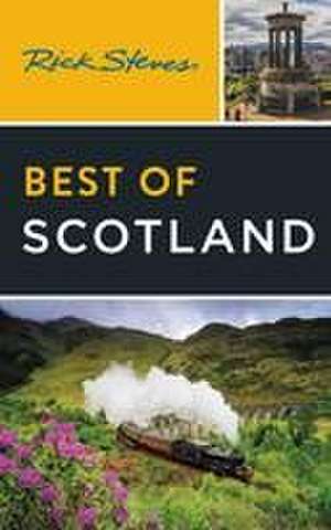 Rick Steves Best of Scotland (Third Edition) de Cameron Hewitt