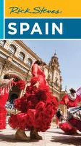 Rick Steves Spain de Rick Steves