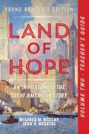 A Teacher's Guide to Land of Hope de John D. McBride