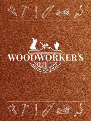 Woodworker's Journal de Editors of Quiet Fox Designs