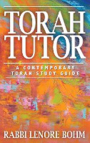Torah Tutor de Rabbi Lenore Bohm