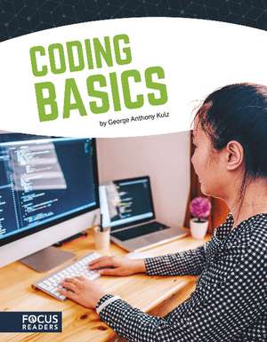 Coding Basics de George Anthony Kulz