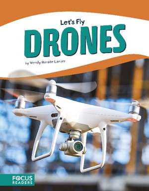 Drones de Wendy Hinote Lanier