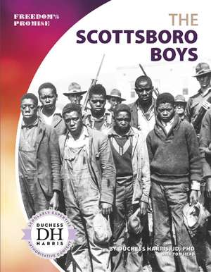 The Scottsboro Boys de Duchess Harris, JD, PhD