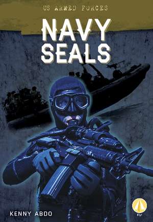 Navy SEALs de Kenny Abdo