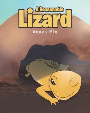 A Reasonable Lizard de Anaya Min