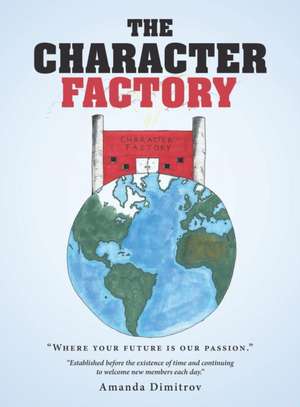 The Character Factory de Amanda Dimitrov