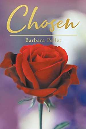 Chosen de Barbara Peller