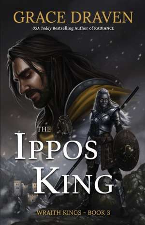 The Ippos King de Grace Draven