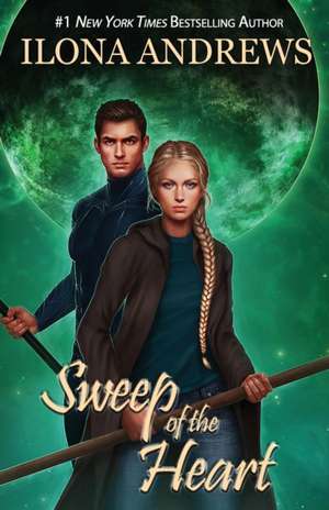 Sweep of the Heart de Ilona Andrews