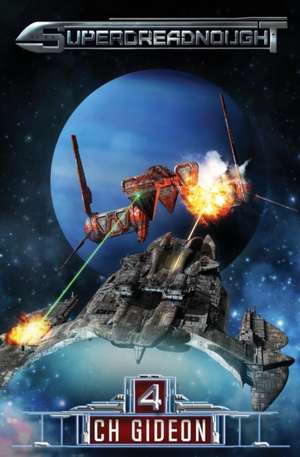 Superdreadnought 4 de Craig Martelle