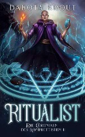 Ritualist de Dakota Krout