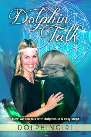 Dolphin Talk de Dolphingirl