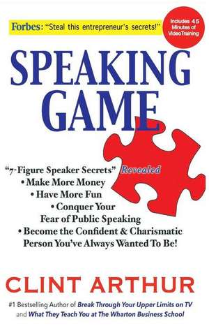 Speaking Game de Clint Arthur