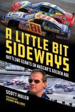 A Little Bit Sideways de Scott Huler