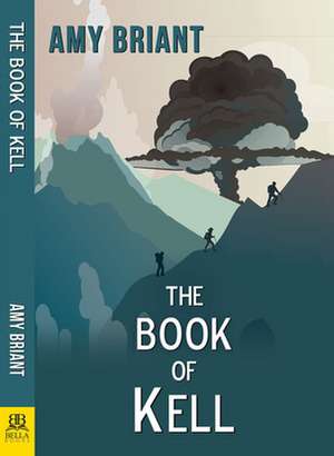 The Book of Kell de Amy Briant