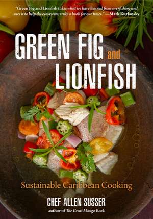 Green Fig and Lionfish de Allen Susser