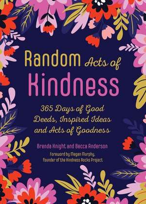 Random Acts of Kindness de Becca Anderson