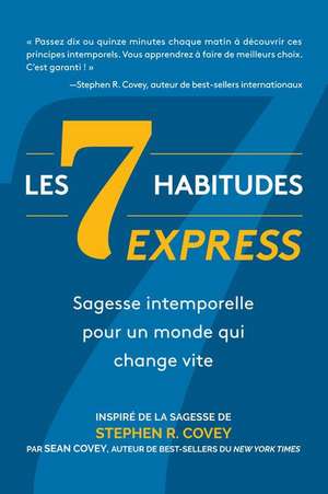 Les 7 Habitudes express de Sean Covey