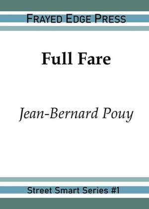 Full Fare de Jean-Bernard Pouy