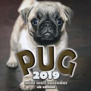 The Pug 2019 Mini Wall Calendar (UK Edition) de Over the Wall Dogs