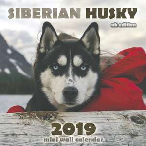 The Siberian Husky 2019 Mini Wall Calendar (UK Edition) de Over the Wall Dogs