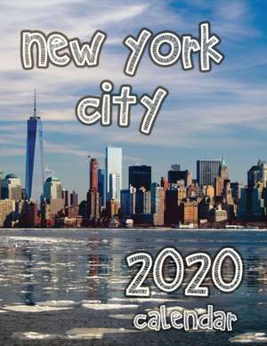 New York City 2020 Calendar de Wall