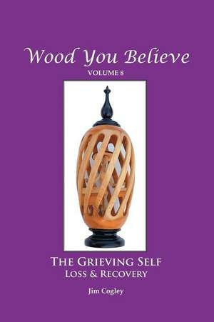 Wood You Believe Volume 8 de Father Jim Cogley