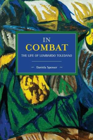 In Combat de Daniela Spenser