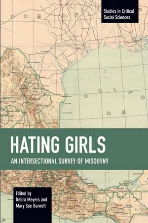 Hating Girls de Debra Meyers