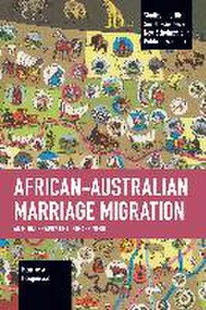 African-Australian Marriage Migration de Henrike A Hoogenraad