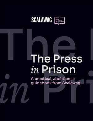 The Press in Prison de Lovey Cooper