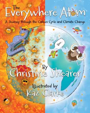 The Everywhere Atom de Christine Shearer