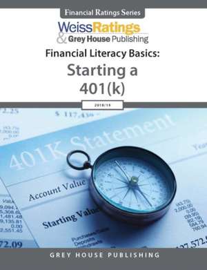 Financial Literacy Basics, 2018 de Weiss Ratings