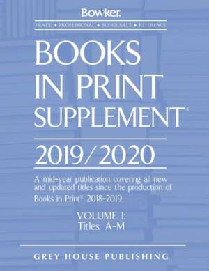 Books in Print Supplement - 3 Volume Set, 2019/20 de Rr Bowker