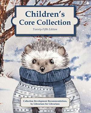 Children's Core Collection de HW Wilson