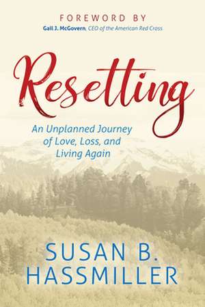 Resetting de Susan B. Hassmiller