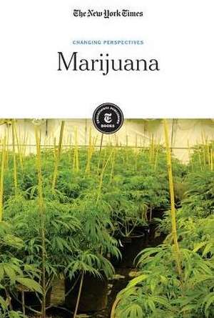 Marijuana de The New York Times Editorial