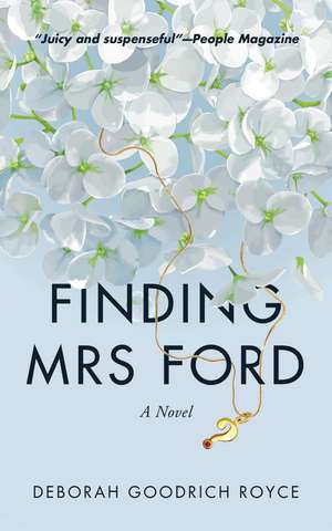 Finding Mrs. Ford de Deborah Goodrich Royce