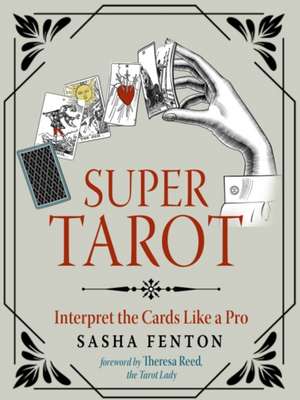 Super Tarot de Sasha Fenton